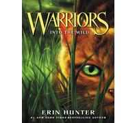 Erin Hunter – Warriors 01: Into the Wild – Livre de poche
