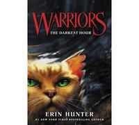 Warriors 06. the darkest hour - Erin Hunter - Avon - Poche - Roman
