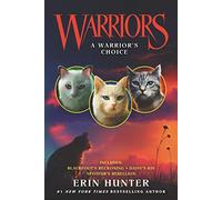 Warriors: A Warrior's Choice