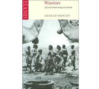 Warriors by Gerald Hanley Gerald Hanley (Auteur)