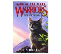 Warriors: Dawn of the Clans #1 – The Sun Trail – Aventure fantastique jeunesse (8-12 ans)
