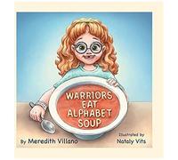 Warriors Eat Alphabet Soup