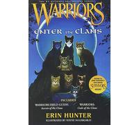 Warriors: Enter the Clans: A two-in-one field guide to warrior cat Clan history, training, rituals, and the sacred code-for readers ages 8-12