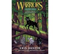 Warriors: Exile from ShadowClan (Full-Color Adventure): A Full-Color Clan Adventure About Survival, Exile, and Reclaiming Honor