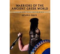 Warriors of the Ancient Greek World