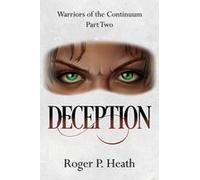 Warriors Of The Continuum Part Two