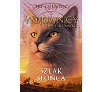 Warriors of the Swit Clans Volume 1 Trail of the Sun