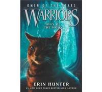 Warriors: Omen of the Stars #4: Sign of the Moon Erin Hunter, Owen Richardson, Allen Douglas (Auteur)