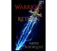 Warriors Return