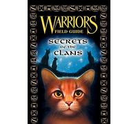 Warriors: Secrets of the Clans