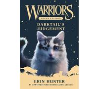 Warriors Super Edition: Darktail’s Judgment - Erin Hunter - Harpercollins - ebook (ePub) - Livre