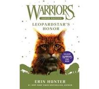 Erin Hunter – Warriors Super Edition: Leopardstar's Honor – Broché