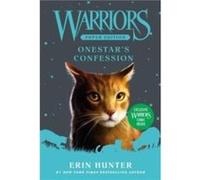 Warriors Super Edition Onestars Confession by Erin Hunter Paperback Book Erin Hunter (Auteur)