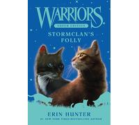 Warriors Super Edition : StormClan's Folly – Harper Collins Publishers