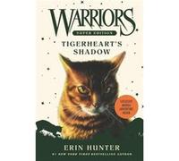 Warriors Super Edition Tigerhearts Shadow by Erin Hunter Paperback Book Inconnu (Auteur)