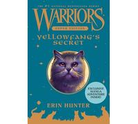 Warriors Super Edition: Yellowfang's Secret