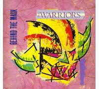 Warriors the - Behind the Mask
