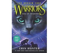 Warriors The Broken Code 3 Veil of Shadows by Erin Hunter Hardcover Book Erin Hunter (Auteur)
