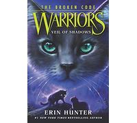Warriors: The Broken Code: Veil Of Shadows