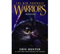 Warriors: The New Prophecy #1 : Midnight – Harper Collins Publishers