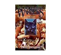 Warriors: The New Prophecy #5: Twilight – Harper Collins Publishers