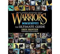 Warriors: The Ultimate Guide