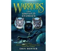 Warriors: the untold stories - Erin Hunter - Harper Collins Libri - Poche - Document jeunesse