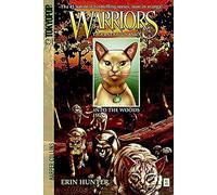 Warriors: Tigerstar and Sasha #1: Into the Woods