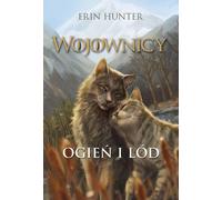 Warriors Volume 2 Fire and Ice - Erin Hunter (Buch auf Polnisch)