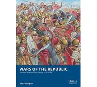 Wars of the Republic: Ancient Roman Wargaming 343-50 BC