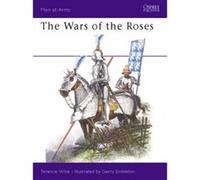 Wars of the Roses, Men at Arms, 145 Terence Wise (Auteur)
