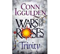 Wars of the Roses: Trinity: Book 2