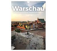 Warschau - Die wunderschöne Hauptstadt Polens. (Wandkalender 2026 DIN A4 hoch), CALVENDO Monatskalender: Begleiten Sie uns auf eine idyllische Entdeckungsreise nach Warschau.