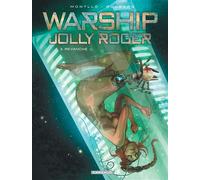 Warship Jolly Roger - Tome 3 - Revanche - Sylvain Runberg - Dargaud - cartonné - Bande dessinée