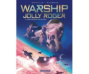 Warship Jolly Roger - Tome 4 - Dernières volontés