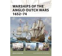 Warships of the Anglo-Dutch Wars 1652-74