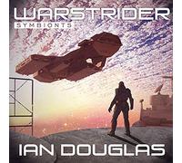 Warstrider: Symbionts (The Warstrider Series) (Warstrider Series, 4)