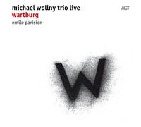 Michael Wollny Trio – Wartburg Live – CD – Digipak – A.C.T.