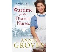 Wartime For The District Nurses