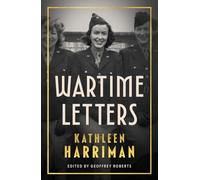 Wartime Letters: London and Moscow 1941-1945