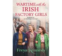 Wartime with the Irish Factory Girls