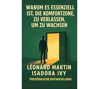 Warum es essenziell ist, die Komfortzone zu verlassen, um zu wachsen