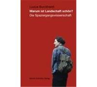 Warum ist Landschaft schön? Burckhardt, Lucius (Auteur)