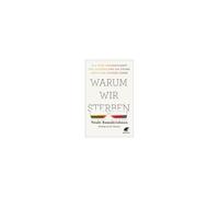 Warum Wir Sterben