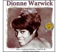 Warwick, Dionne - I Say a Little Prayer for You