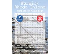 Warwick Rhode Island Word Search Puzzle Book: Think you know Warwick, Rhode Island? Puzzles for Adults, Seniors, Teens and Kids. Perfect for ... Christmas Gifts and Stocking Stuffers.