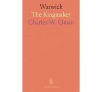 Warwick: The Kingmaker