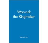 Warwick The Kingmaker