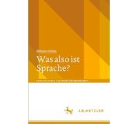 Was also ist Sprache?