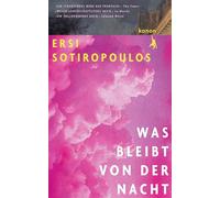 Was bleibt von der Nacht: Roman